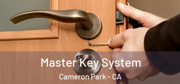  Master Key System Cameron Park - CA